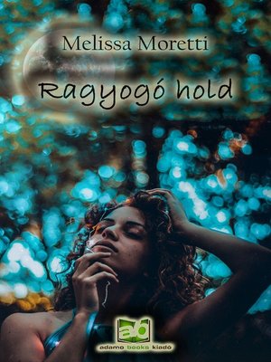 cover image of Ragyogó hold